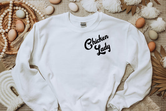 Chicken Lady Sweatshirt